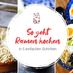 So geht Ramen kochen: Frische Nudeln, köstliche Brühe und Toppings – so gelingt dein Ramen selber machen in 5 einfachen Schritten.