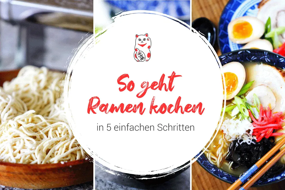 So geht Ramen kochen: Frische Nudeln, köstliche Brühe und Toppings – so gelingt dein Ramen selber machen in 5 einfachen Schritten.
